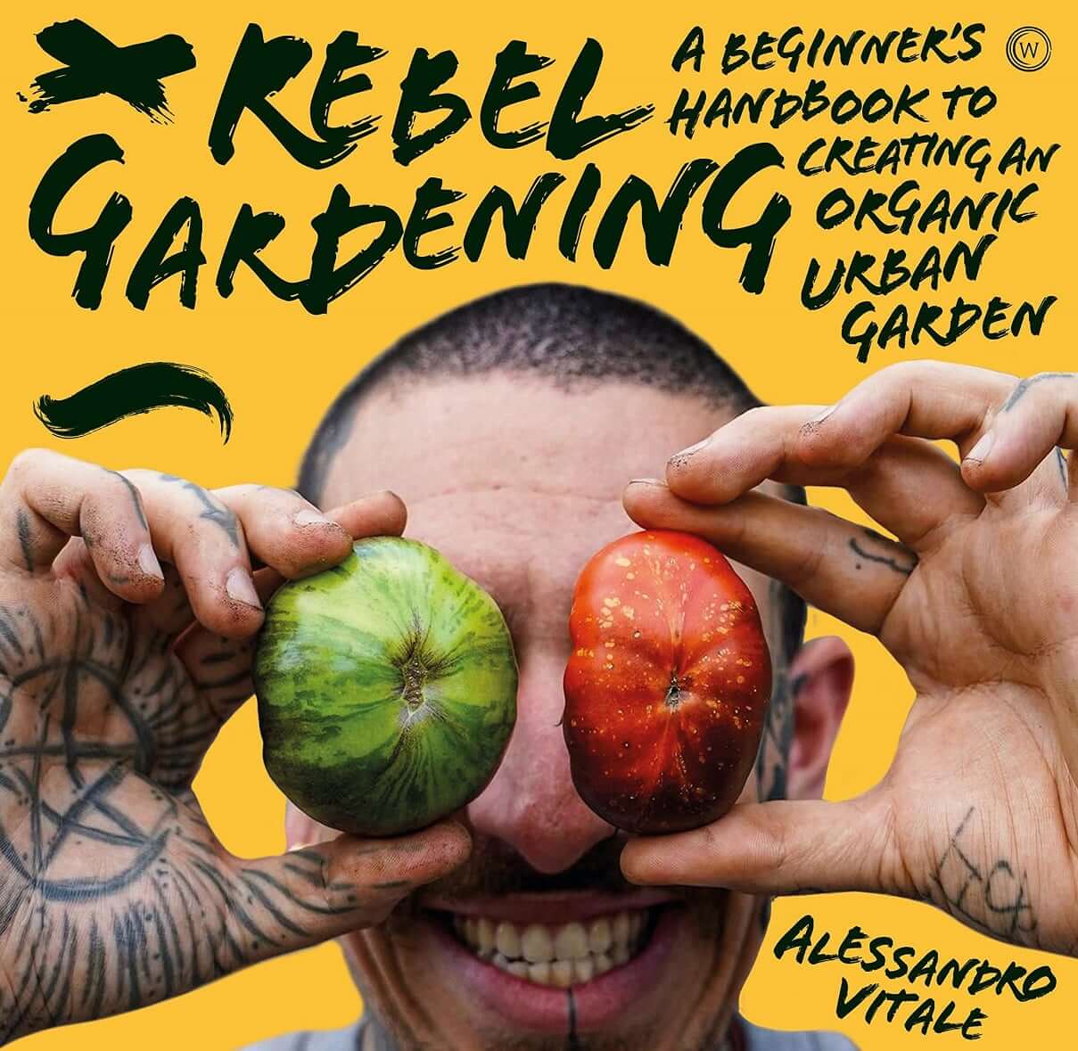 Rebel Gardening book